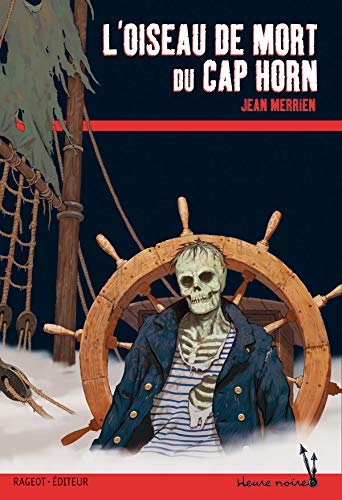 Stock image for L'oiseau de mort du Cap Horn for sale by WorldofBooks