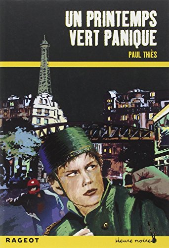 Stock image for Un printemps vert panique (L'h tel des quatre saisons) (Heure noire) for sale by ThriftBooks-Dallas