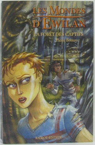 Imagen de archivo de Les Mondes D'Ewilan. Tome 1-3. Complete Trilogy La Fort Des Captifs / L'Oeil D'Otolep / Les Tentacules Du Mal a la venta por B-Line Books