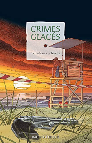9782700229844: Crimes glacs: 12 histoires policires