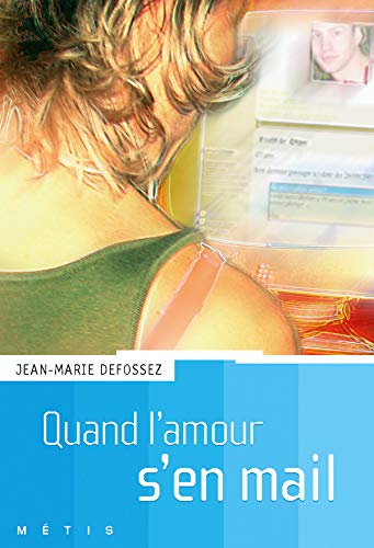 Beispielbild fr Quand l'amour s'en mail zum Verkauf von Ammareal