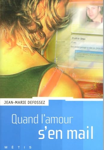 9782700230505: Quand l'amour s'en mail