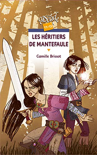 Imagen de archivo de Les hritiers de Mantefaule a la venta por Librairie Th  la page