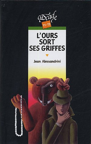 Stock image for L'ours sort ses griffes for sale by Ammareal