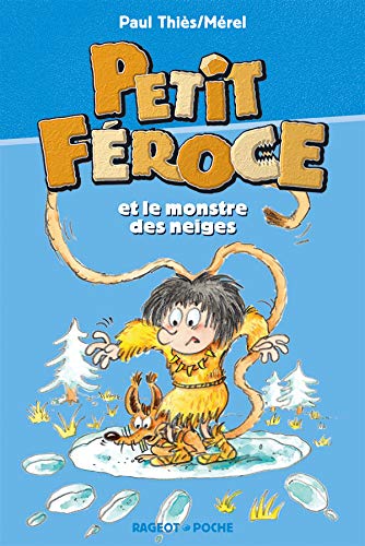 Stock image for Petit-Froce et le monstre des neiges for sale by books-livres11.com