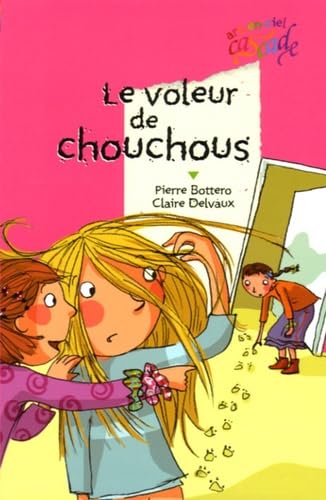 Imagen de archivo de Le voleur de chouchous Bottero, Pierre et Delvaux, Claire a la venta por BIBLIO-NET