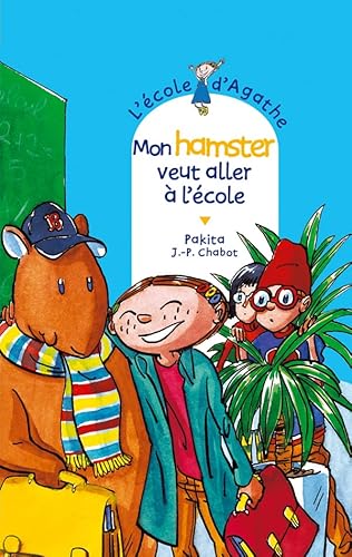 Beispielbild fr Mon hamster veut aller  l'cole (L'cole d'Agathe (anciennes couv) (44)) zum Verkauf von Better World Books