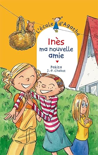 Imagen de archivo de Ines, ma nouvelle amie [ L'Ecole d'Agathe, Tome 48 ] (French Edition) a la venta por pompon