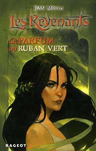 Beispielbild fr Les Revenants : Le parfum du ruban vert zum Verkauf von Ammareal