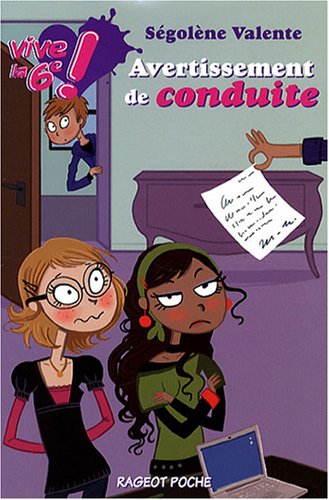 Beispielbild fr Vive la 6e !, Tome 3 : Avertissement de conduite zum Verkauf von medimops