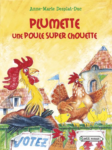 Beispielbild fr Plumette, une poule super chouette zum Verkauf von Ammareal