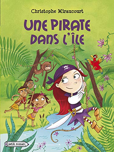 Beispielbild fr Une pirate dans l'île (M lina la pirate (2)) zum Verkauf von ThriftBooks-Atlanta