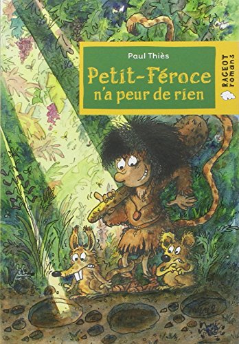 Beispielbild fr Petit-Feroce n'a peur de rien zum Verkauf von WorldofBooks