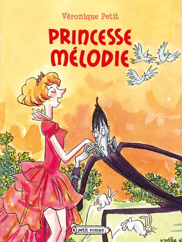 Beispielbild fr Princesse Mlodie zum Verkauf von Ammareal