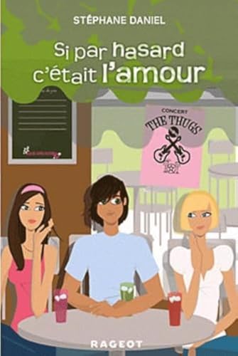 9782700237504: Si par hasard c'tait l'amour: 1 (Hors collection)