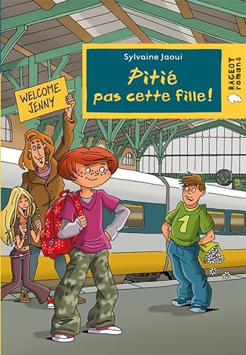 Stock image for Pitie Pas Cette Fille ! (Rageot Romans) for sale by AwesomeBooks