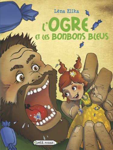 Beispielbild fr L'ogre et les bonbons bleus zum Verkauf von medimops