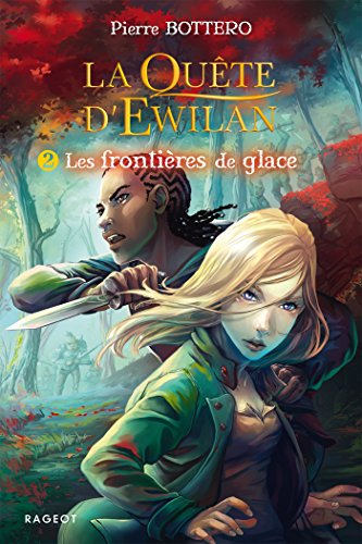 9782700238952: La qute d'Ewilan T2 : les frontires de glace (Poche)