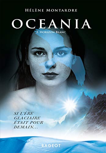 9782700239003: Oceania T2 : horizon blanc (Poche)