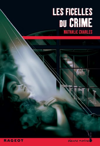 Stock image for Les ficelles du crime for sale by Ammareal