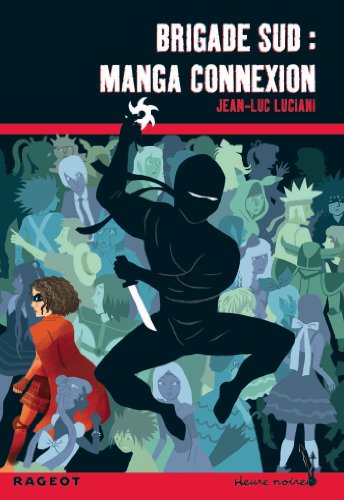 Beispielbild fr Brigade Sud : Manga connexion zum Verkauf von Ammareal