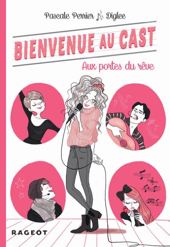 Beispielbild fr Bienvenue au Cast : Aux portes du rve (tome 1) zum Verkauf von Ammareal