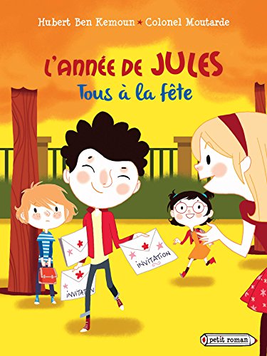 Imagen de archivo de L'Annee de Jules: Tous a la Fete !: Octobre a la venta por ThriftBooks-Dallas
