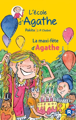 Stock image for La maxi fte d'Agathe for sale by Ammareal
