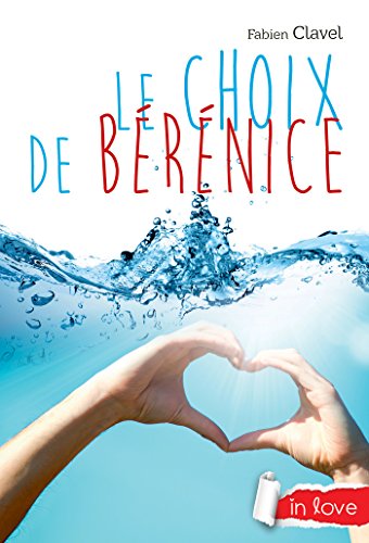 Stock image for Le Choix de Berenice for sale by ThriftBooks-Atlanta
