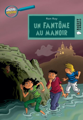 Beispielbild fr Un Fantome Au Manoir (French Edition) zum Verkauf von Better World Books