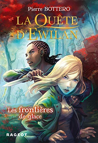 9782700249279: La Qute d'Ewilan : Les frontires de glace: 2 (Grand Format)