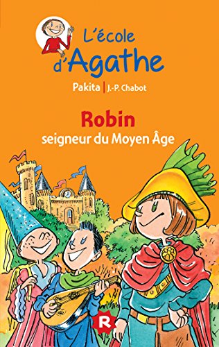 Stock image for Robin Seigneur Du Moyen Age for sale by ThriftBooks-Atlanta