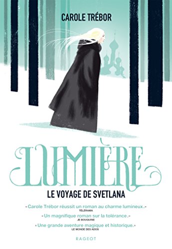 Beispielbild fr Lumire, le voyage de Svetlana zum Verkauf von Librairie Th  la page