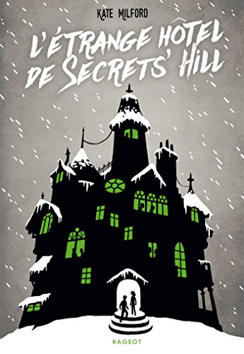 Beispielbild fr L'trange htel de Secrets' Hill zum Verkauf von Ammareal