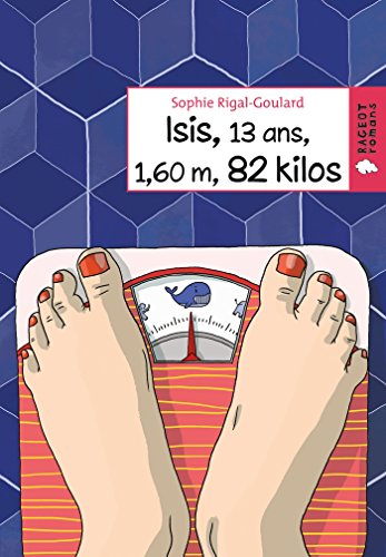 9782700251432: Isis, 13 ans, 1,60 m, 82 kilos