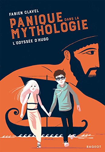 9782700251562: Panique dans la mythologie : l'odysse d'Hugo: 1 (Rageot Romans)