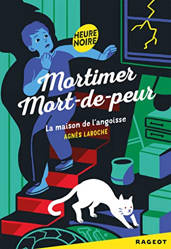 9782700252279: Mortimer Mort-de-Peur : la maison de l'angoisse (Heure noire)