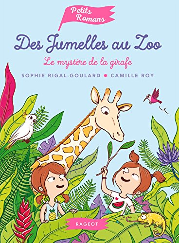 Beispielbild fr Des jumelles au zoo - Le mystre de la girafe zum Verkauf von Ammareal