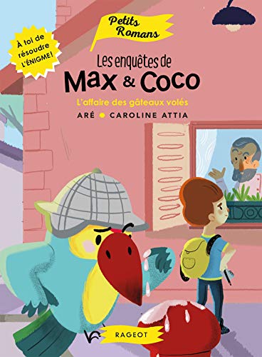 Stock image for Les enqutes de Max et Coco - L'affaire des gteaux vols for sale by medimops