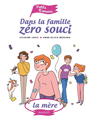 Imagen de archivo de Dans la famille Zro Souci La mre a la venta por Librairie Th  la page