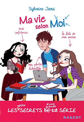 9782700252989: Ma vie selon Moi: Les petits secrets d'une grande srie