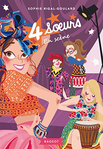 Imagen de archivo de Quatre soeurs en sc ne (Quatre soeurs (4)) a la venta por WorldofBooks