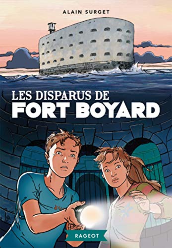 9782700254655: Les disparus de Fort Boyard