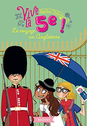 Stock image for Vive la 5e ! Le voyage en Angleterre for sale by Librairie Th  la page