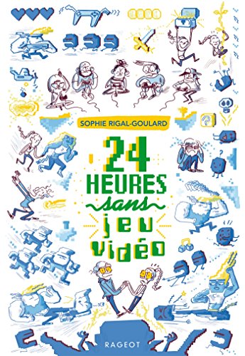 Stock image for 24 heures sans jeu vid o for sale by WorldofBooks