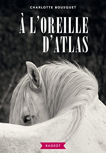 9782700257458:  l'oreille d'Atlas (Rageot Romans)