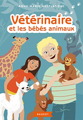 Beispielbild fr Vtrinaire et les bbs animaux zum Verkauf von Ammareal