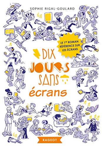 Beispielbild fr Dix Jours Sans crans (Rageot Romans) zum Verkauf von WorldofBooks