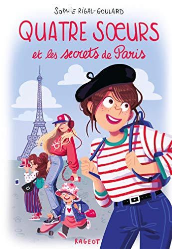 Beispielbild fr Quatre soeurs et les secrets de Paris zum Verkauf von WorldofBooks