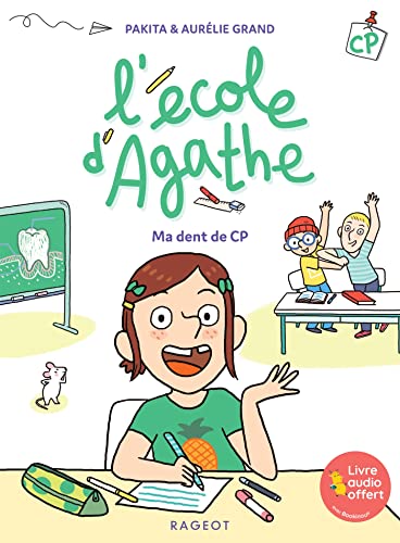 Beispielbild fr L' ©cole d'Agathe CP - Ma dent de CP [FRENCH LANGUAGE - No Binding ] zum Verkauf von booksXpress